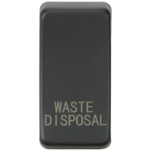 Switch cover "marked WASTE DISPOSAL" - anthracite
